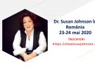 Conferința anului 2020  – dr. Susan Johnson în ROMÂNIA